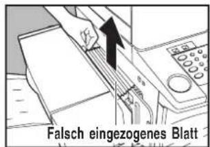 Falsch eingezogenes Blatt