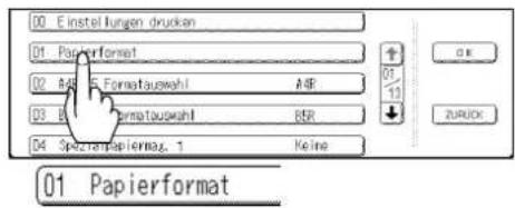 01 Einstellungen drukan 01 Papierformat 02 A45 Formatauswahl AMR 03 B45 Formatauswahl BSR 04 Speichappiermaq. 1 Keine 01 Papiereformat
