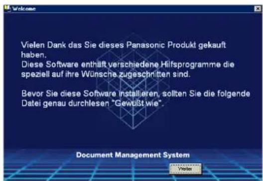 Vielen Dank das Sie dieses Panasonic Produkt gekauft haben. Diese Software enthält verschiedene Hilfsprogramme die speziell auf ihre Wünsche zugeschnitten sind. Bevor Sie diese Software installieren, sollten Sie die folgende Datei genau durchlesen "Gewußt wie". Document Management System Note