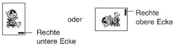 oder Rechte untere Ecke Rechte obere Ecke
