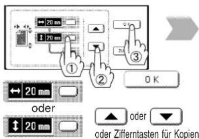 20 mm 1 20 mm ① ② OK oder 20 mm oder Zifferntasten für Kopien