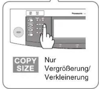 COPY SIZE Nur Vergrößerung/ Verkleinerung