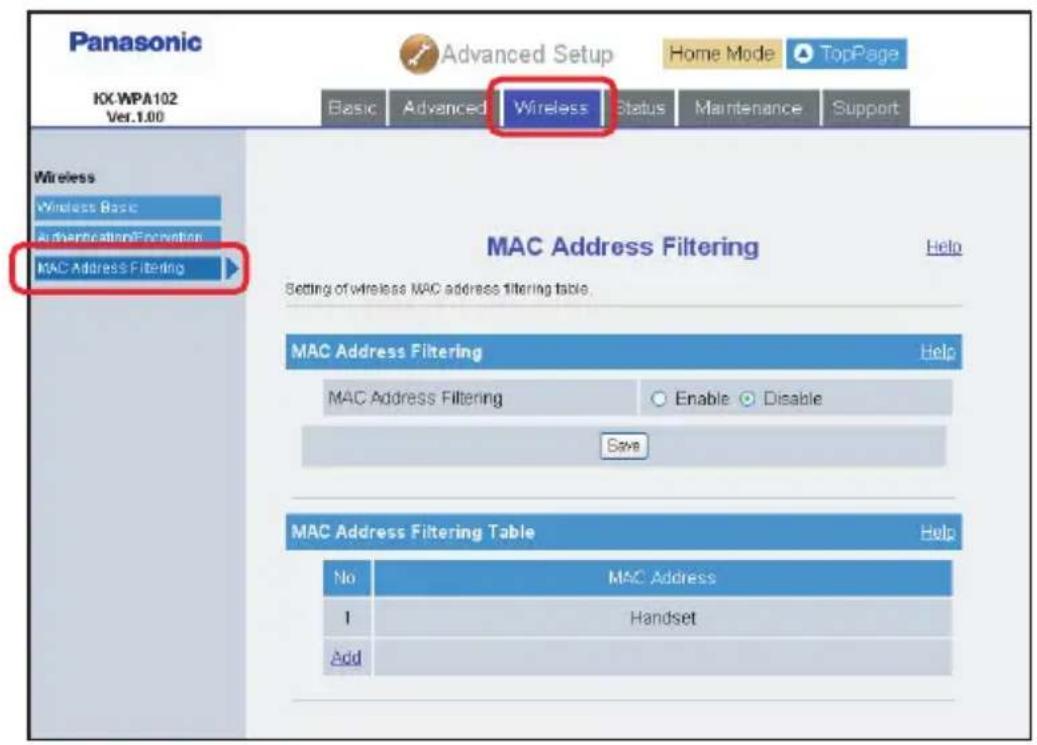 PANASONIC KX-WP1050 - To enable or disable MAC address filtering feature: - 1