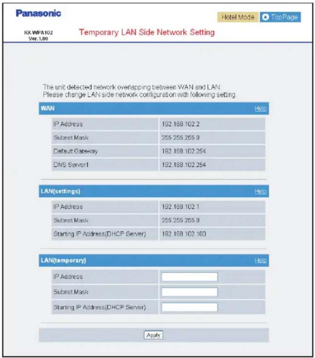PANASONIC KX-WP1050 - Temporary LAN Side Network Setting when networks on the WAN side and the LAN side overlap - 1