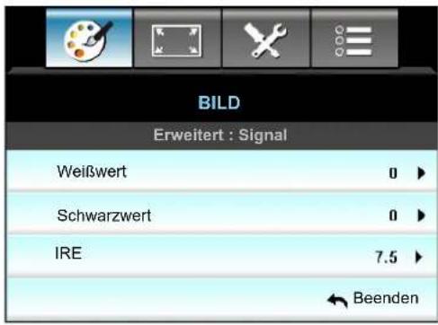 BILD Erweitert : Signal Weißwert 0 ▶ Schwarzwert 0 ▶ IRE 7.5 ▶ ← Beenden