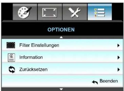 OPTIONEN Filter Einstellungen Information Zurücksetzen Beenden