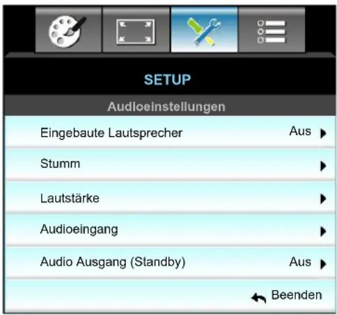 SETUP Audioinstellungen Eingebaute Lautsprecher Stumm Lautstärke Audioeingang Audio Ausgang (Standby) Aus ▶ Aus ▶ Beenden