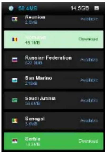 58.4MB 14.5GB Reunion 2.0MB Download Ricardo 48.7MB Russian Federation 623.0MB Available San Marino 215KB Available Saudi Arabia 58.0MB Available Senegal 3.0MB Available Serbia 13.3MB Download