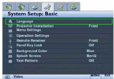System Setup: Basic Language Projector Installation Front Menu Settings Operation Settings Remote Receiver Front Panel Key Lock Off Background Color Blue Splash Screen BenQ Test Pattern Off Video MENU EXIT