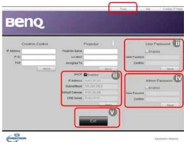 BenQ Creatron Control Projector i User Password IP Address Projector Name New Password Port Lfd address Assigned To Confirmed Send DHCP Enabled IP Address 14.63.30.142 SubsetMask 245.258.259.0 Default Gateway 18.63.30.204 DNS Server 18.63.15.11 Send Admin Password Enabled New Password Confirmed Send Exit CREDION Tension Options