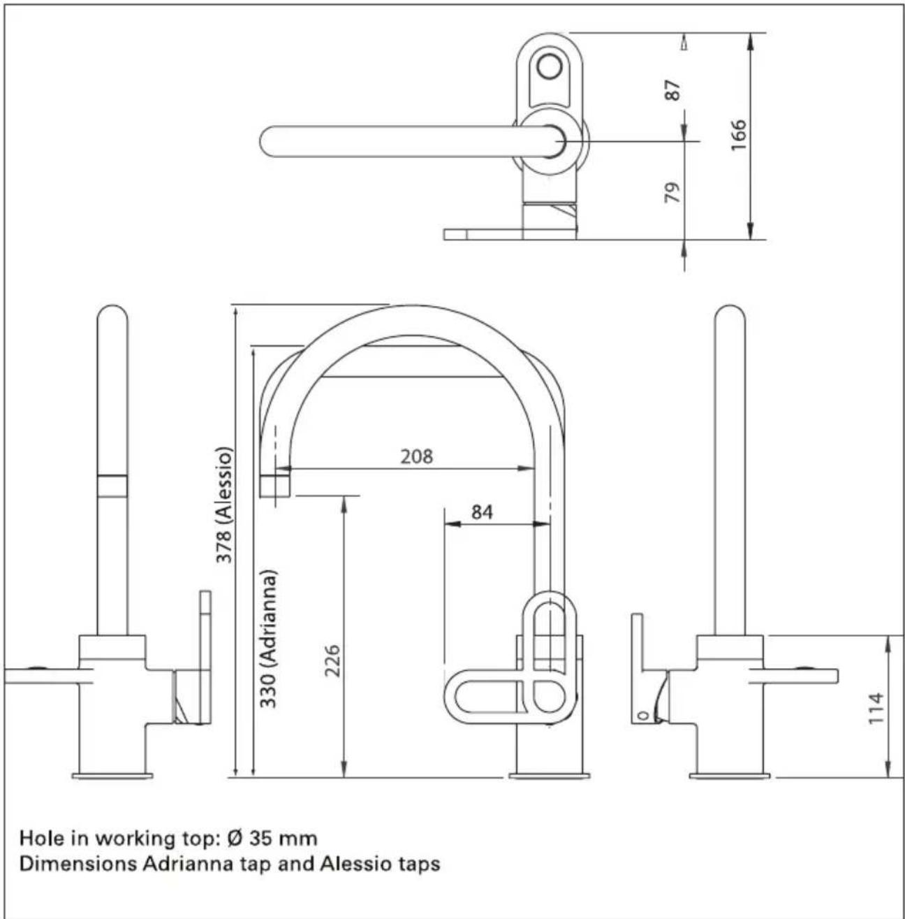 Hole in working top: Ø 35 mm Dimensions Adrianna tap and Alessio taps