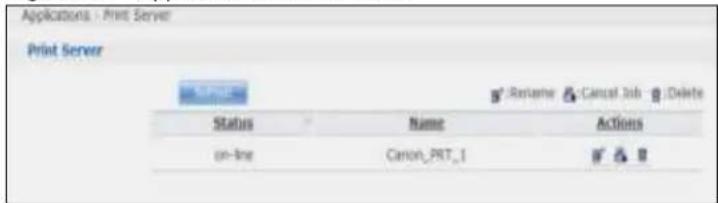Applications - Print Server Print Server Status Name Actions on-line Canon_PRT_1 # # #
