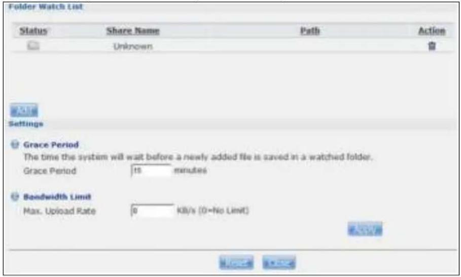 Folder Watch List Status Share Name Path Action Unknown 自 Settings Grace Period The time the system will wait before a newly added file is saved in a watched folder. Grace Period 15 minutes Bandwidth Limit Max. Upload Rate 0 KB/s (0=No Limit) OK Cancel Help