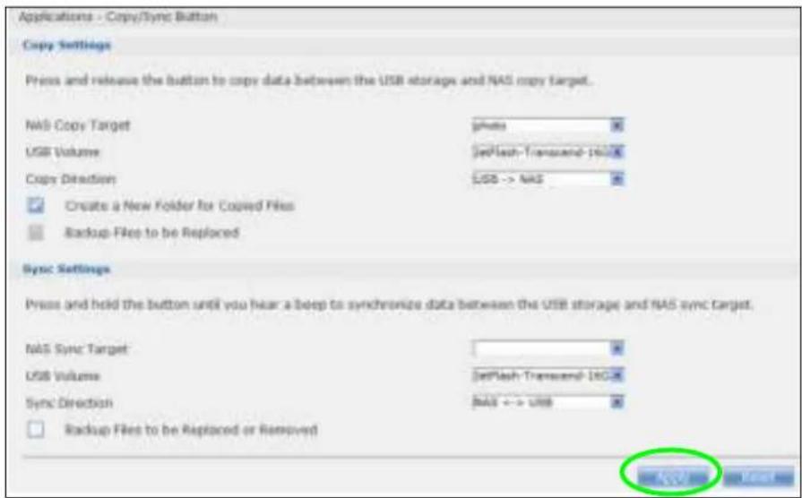 Applications - Copy/Sync Button Copy Settings Press and release the button to copy data between the USB storage and NAS copy target. NAS Copy Target photo USB Volume JetFlash-Transcend-160.0K Copy Direction USB -> NAS Create a New Folder for Copred Files Backup Files to be Replaced Sync Settings Press and hold the button until you hear a beep to synchronize data between the USB storage and NAS sync target. NAS Sync Target USB Volume JetFlash-Transcend-160.0K Sync Direction NAS -> USB Backup Files to be Replaced or Removed