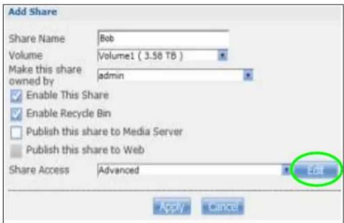 Add Share Share Name Bob Volume Volume1 ( 3.58 TB ) Make this share owned by admin Enable This Share Enable Recycle Bin Publish this share to Media Server Publish this share to Web Share Access Advanced Set Apply Cancel