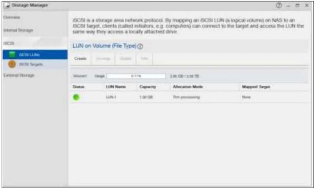 iSCSI is a storage area network protocol. By mapping an iSCSI LUN (a logical volume) on NAS to an iSCSI target, clients (called inlators, e.g. computers) can connect to the target and access the LUN the same way they access a locally attached drive. LUN on Volume (File Type) Create Volume: 1000 GB 3.00 GB - 13.56 TB Status: LUN Name Capacity Allocation Mode Mapped Target LUN-1 1.00 GB Time processing None