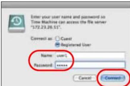 Enter your user name and password to Tire Machine can access the file server "172.23.26.11". Connect as: Guest Registered User Name: user1 Password: ***** Cancel Connect