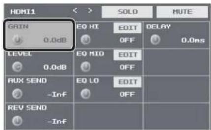HDMI1 GRIN 0.0dB EQ HI EDIT OFF DELAY 0.0ms LEVEL 0.0dB EQ MID EDIT OFF RUX SEND -Inf EQ LO EDIT OFF REV SEND -Inf SOLO MUTE