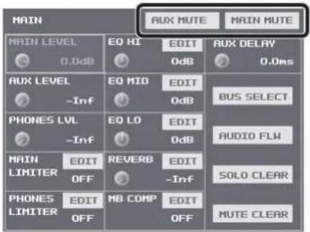 MAIN AUX MUTE MAIN MUTE MAIN LEVEL EQ HI EDIT AUX DELAY 0.0dB 0dB 0.0ms AUX LEVEL EQ MID EDIT BUS SELECT -Inf 0dB PHONES LVL EQ LO EDIT AUDIO FLW -Inf 0dB MAIN EDIT REVERB EDIT SOLO CLEAR LIMITER OFF -Inf PHONES EDIT MB COMP EDIT LIMITER OFF OFF MUTE CLEAR