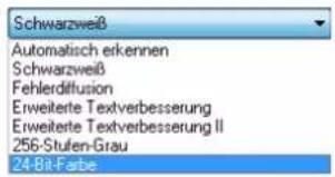 Schwarzweiß Automatisch erkennen Schwarzweiß Fehlerdiffusion Erweiterte Textverbesserung Erweiterte Textverbesserung II 256-Stufen-Grau 24-Bit-Farbe
