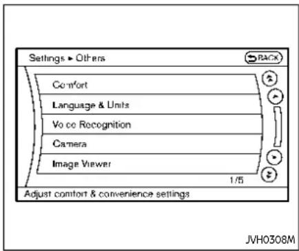 Settings • Others Comfort Language & Units Voice Recognition Camera Image Viewer 1/5 Adjust comfort & convenience settings JVH0308M