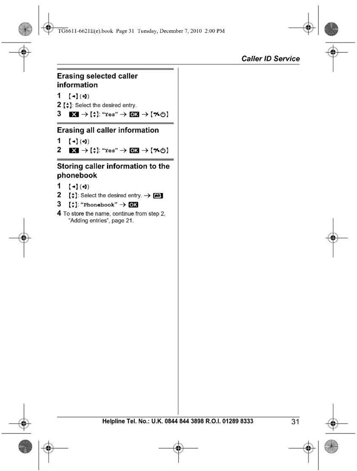 PANASONIC KX-TG6621E - Editing a caller's phone number before calling back - 1