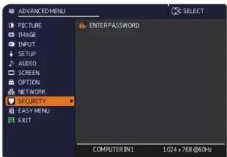 ADVANCED MENU PICTURE IMAGE INPUT SETUP AUDIO SCREEN OPTION NETWORK SECURITY EASY MENU EXIT ENTERPASSWORD COMPUTER IN1 1024 x 768 @60Hz