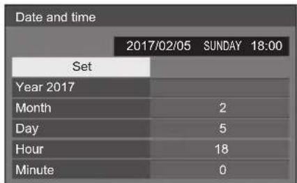 Date and time 2017/02/05 SUNDAY 18:00 Set Year 2017 Month 2 Day 5 Hour 18 Minute 0
