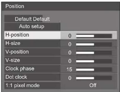 Position Default Default Auto setup H-position 0 H-size 0 V-position 0 V-size 0 Clock phase 15 Dot clock 0 1:1 pixel mode Off
