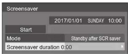 Screensaver 2017/01/01 SUNDAY 10:00 Start Mode Standby after SCR saver Screensaver duration 0:00