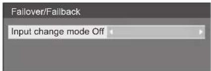 Failover/Failback Input change mode Off