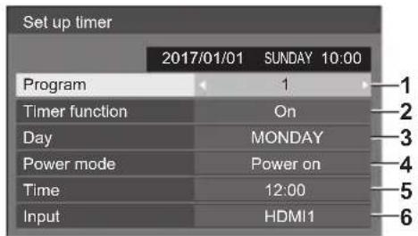 Set up timer 2017/01/01 SUNDAY 10:00 Program 1 Timer function On Day MONDAY Power mode Power on Time 12:00 Input HDMI1