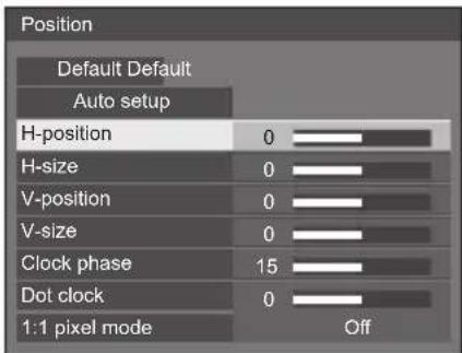 Position Default Default Auto setup H-position 0 H-size 0 V-position 0 V-size 0 Clock phase 15 Dot clock 0 1:1 pixel mode Off