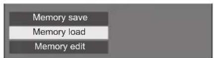 Memory save Memory load Memory edit
