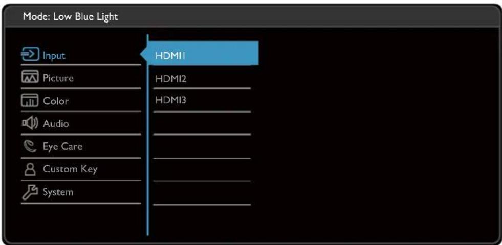 Mode: Low Blue Light Input Picture Color Audio Eye Care Custom Key System HDMI1 HDMI2 HDMI3