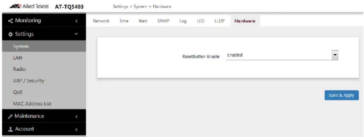 Allied Telesis AT-TQ5403 Settings > System > Hardware Monitoring Settings System LAN Radio VAP / Security QoS MAC Address List Maintenance Account Network Time Web SNMP Log LED LLDP Hardware ResetButton Enable Enabled Save & Apply