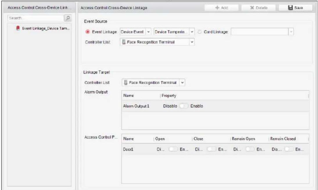 Access Control Cross-Device Linkage Search... Event Linkage_Device Tam... Access Control Cross-Device Linkage Event Source Event Linkage Device Event Device Tamperin Card Linkage: Controller List Face Recognition Terminal Linkage Target Controller List Face Recognition Terminal Alarm Output Name | Property Alarm Output 1 Disable Enable Access Control P... Name Open Close Remain Open Remain Closed Door1 Di En Di En Di En Dis En En