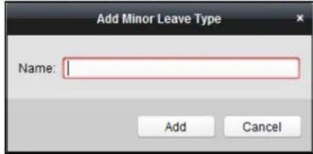 Add Minor Leave Type Name: Add Cancel