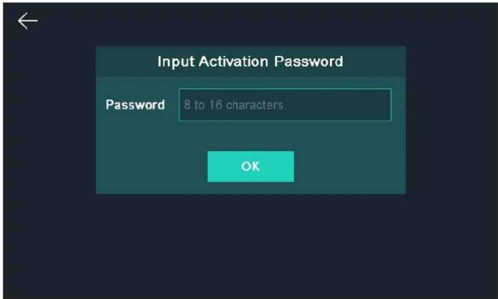 Input Activation Password Password 8 to 16 characters. OK
