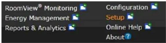 RoomView® Monitoring Energy Management Reports & Analytics Configuration Setup Online Help About ?