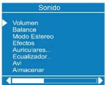 Sonido Volumen Balance Modo Estereo Efectos Auriculares... Ecualizador... Avl Almacenar