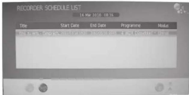 RECORDER SCHEDULE LIST 16 Mar 2010 08:25 Title Start Date End Date Programme Modus Date: March 2010 08:25 16:31 16:30 16:29 16:28 16:27 16:26 -----------------------------| -----------------------------| -----------------------------| -----------------------------| -----------------------------| -----------------------------| -----------------------------| -----------------------------| -----------------------------| -----------------------------| -----------------------------| -----------------------------| -----------------------------| -----------------------------| -----------------------------| -----------------------------| -----------------------------| -----------------------------| -----------------------------| -----------------------------| -----------------------------| -----------------------------| -----------------------------| -----------------------------| -----------------------------| -----------------------------| -----------------------------| -----------------------------| -----------------------------| -----------------------------| -----------------------------| -----------------------------| -----------------------------| -----------------------------| | | | | | | | | | | | | | | | | | | | | | | | | | | | | | | | | | | | | | | | | | | | | | | | | | | |