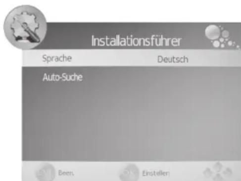 Installationsführer Sprache Deutsch Auto-Suche 50 Been. OK Einstellen