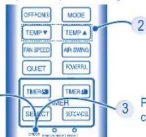 OFF/OFFON MODE TEMP ▼ TEMP ▲ TAN SPEED AIR SWING QUIET ROVERU TIMER TIMER SELECT SET/CONTROL 2 3 P c