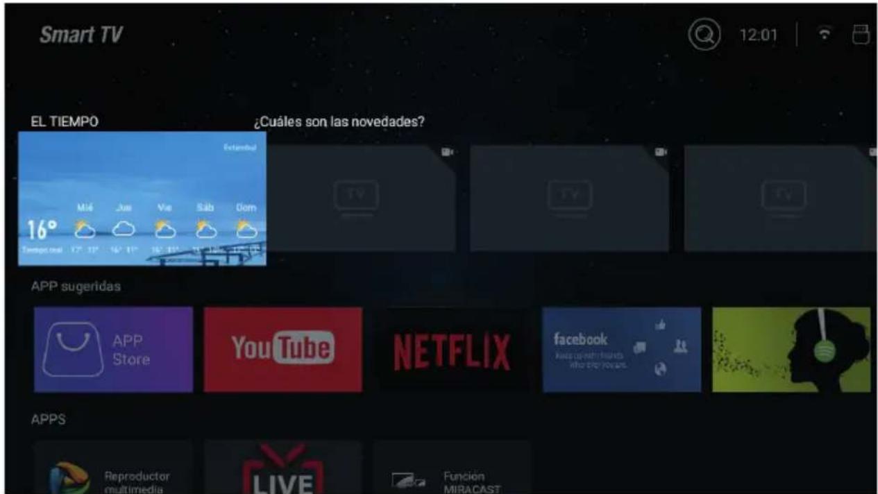 Smart TV 12:01 EL TIEMPO ¿Cuáles son las novedades? Estembal Mié Jus Vis Sáb Dom 16° Tangout real 17. 18° 19. 20° 21. 22. 23. 24. 25. 26. 27. 28. 29. 30. 31. 32. 33. 34. 35. 36. 37. 38. 39. 40. 41. 42. 43. 44. 45. 46. 47. 48. 49. 50. 51. 52. 53. 54. 55. 56. 57. 58. 59. 60. 61. 62. 63. 64. 65. 66. 67. 68. 69. 70. 71. 72. 73. 74. 75. 76. 77. 78. 79. 80. 81. 82. 83. 84. 85. 86. 87. 88. 89. 90. 91. 92. 93. 94. 95. 96. 97. 98. 99. 100. APP sugeridas APP Store YouTube NETFLIX facebook Reproductor multimedia LIVE Funcion MIRACAST
