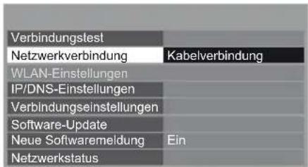 PANASONIC Viera TX-L37EW5 - Wählen Sie [Netzwerkverbindung] und stellen Sie auf [Kabelverbindung] ein - 1