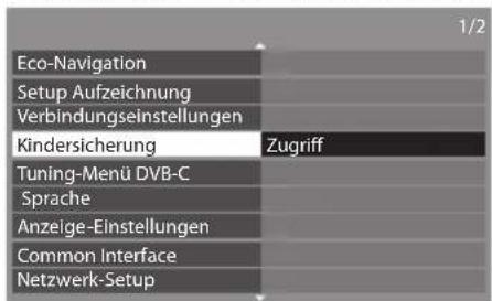 PANASONIC Viera TX-L37ES31 - Wählen Sie [Kindersicherung] - 1