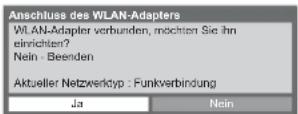 PANASONIC Viera TX-L32GT24 - Wenn Sie den Wireless-LAN-Adapter später verbinden, erscheint die Bestätigungsanzeige für die Einrichtung. - 1