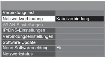 PANASONIC Viera TX-L32ETW5W - Wählen Sie [Netzwerkverbindung] und stellen Sie auf [Kabelverbindung] ein - 1