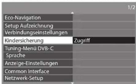 PANASONIC Viera TX-L32DT30Y - Wählen Sie [Kindersicherung] - 1